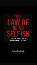 The Law of being selfish